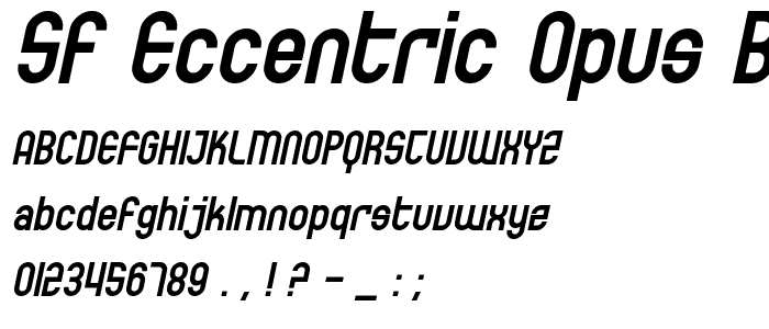 SF Eccentric Opus Bold Oblique font